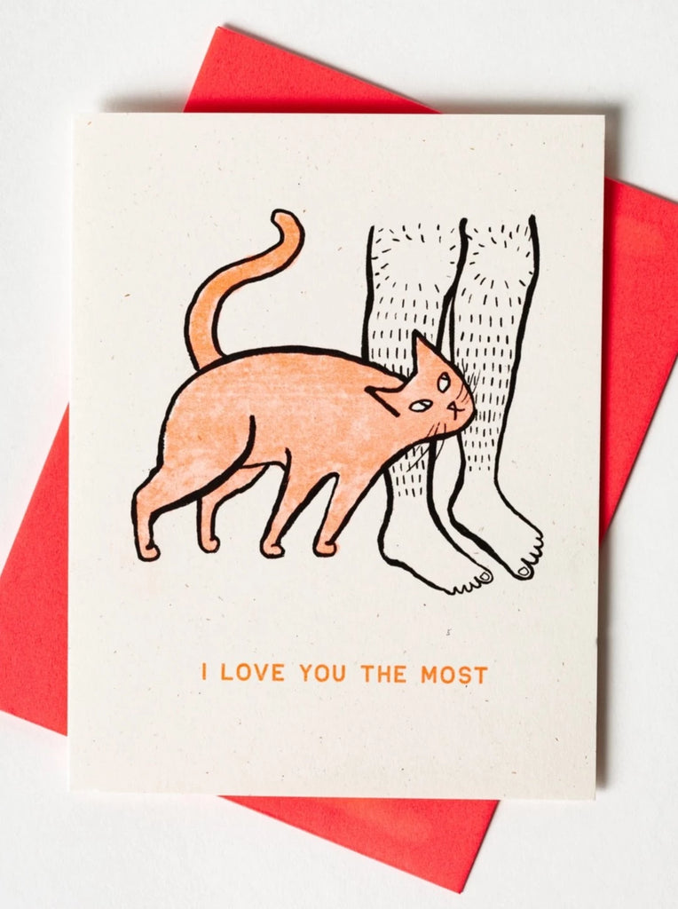 card with an orange cat rubbing against legs with I love you most written below